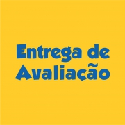 Confira o calendário de Entrega de Avaliação