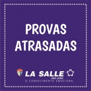 Provas Atrasadas serão realizadas no dia 26/08