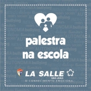 19/6: La Salle São João promove palestra para pais