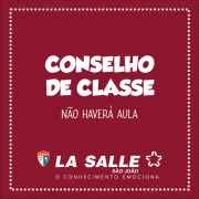 Conselho de Classe: não haverá aula para EF II e EM