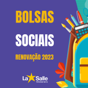 Bolsistas, hora de renovar seu benefício para 2023!