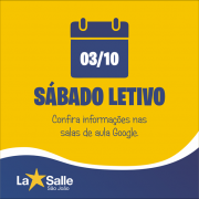 Atenção! Sábado, 03/10, é dia letivo!