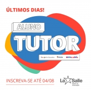 Inscrições abertas para o Programa Aluno Tutor