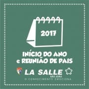 Início do ano letivo de 2017 e Reunião de Pais