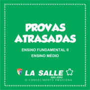 Provas Atrasadas serão realizadas no dia 3 de agosto