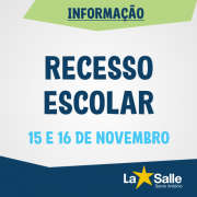 COMUNICADO: RECESSO ESCOLAR