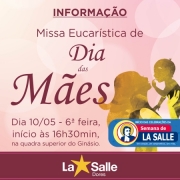 Missa de Dia das Mães e início da Semana de La Salle