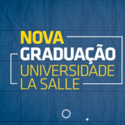 Universidade La Salle lança Nova Graduação