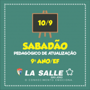 9º ano terá Sabadão Pedagógico de Atualização