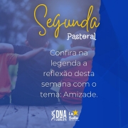 Segunda Pastoral: Amizade