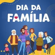 Programação Dia da Família 2021