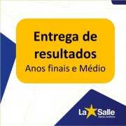 Entrega de resultados Anos Finais e Médio