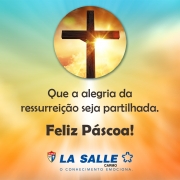 Colégio La Salle Carmo deseja uma Feliz Páscoa