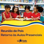 Reunião de Pais sobre o Retorno às Aulas Presenciais