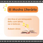 Na próxima semana inicia a 3ª Mostra Literária