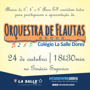 Vem aí a apresentação da Orquestra de Flautas