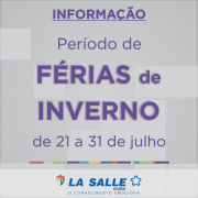 Período de Férias de Inverno de 21 a 31 de julho