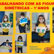 TRABALHANDO COM AS FIGURAS SIMÉTRICAS - 1°ANOS