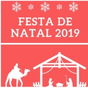 Confira as orientações para a Festa de Natal 2019