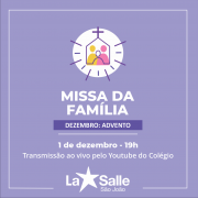 1/12: Missa da Família