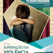 Campanha da Fraternidade tem início neste mês