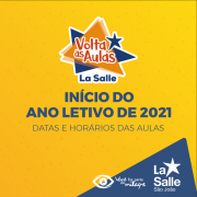 Datas e horários do início do ano letivo de 2021 