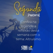 Segunda Pastoral: Altruísmo