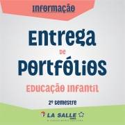 Entrega de Portfólios Ed. Infantil | 2º Semestre