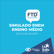 Ensino Médio realiza Simulado ENEM da FTD