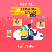 Vem aí o projeto Lassalista no ENEM, se liga! 