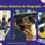 Dinâmicas de Integração 6º Ano