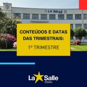 Conteúdos e Datas: Provas Trimestrais - 1º Trimestre