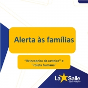 Alerta às famílias sobre a 