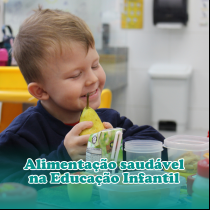 Alimentação saudável na Educação Infantil!