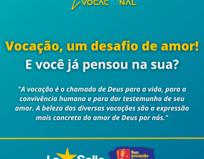 Qual frase inspira sua vocação?